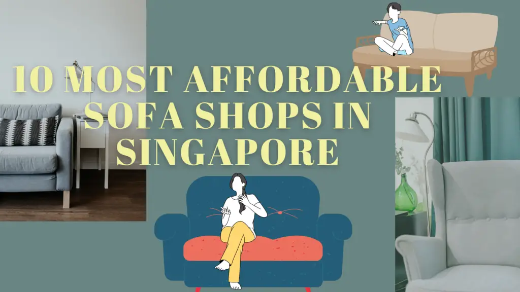 Banner for Article of 10 Most Affordable Sofa Shops in Singapore