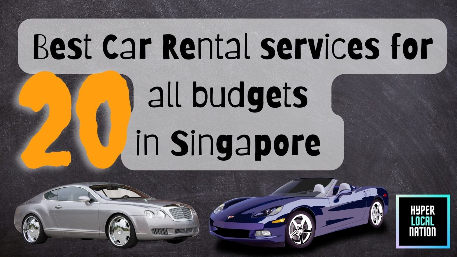 20 Best Car Rental services for all budget in Singapore